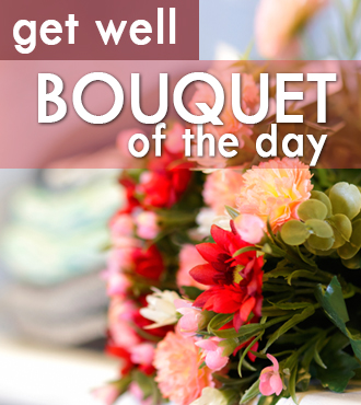Get Well Floral Deal of the Day