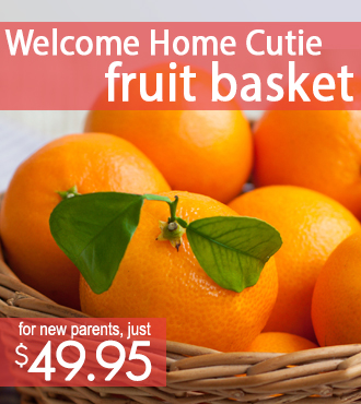 Welcome Home Cutie Fruit Basket