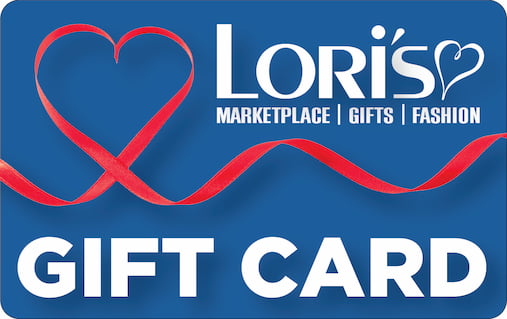 Lori’s Gift Card – Loadable